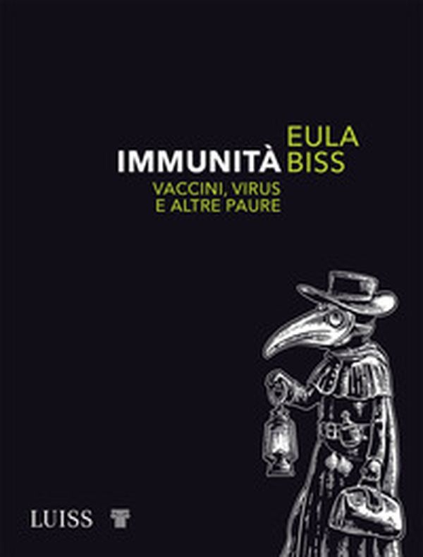 Immunità. Vaccini, virus e altre paure - Librerie.coop Immunità. Vaccini, virus e altre paure - Librerie.coop