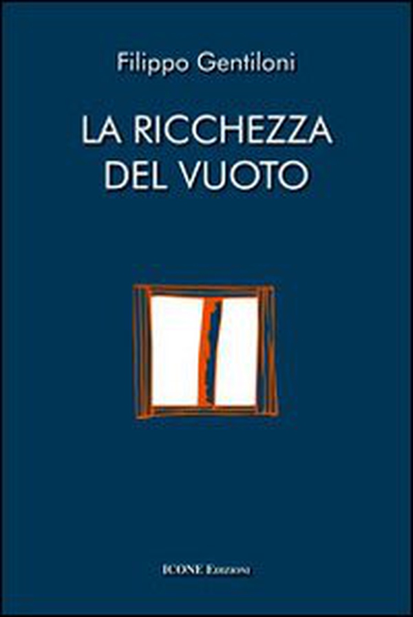 La ricchezza del vuoto - Librerie.coop La ricchezza del vuoto - Librerie.coop