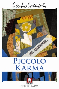 Piccolo karma. Minutario di San Antonio, Texas - Librerie.coop