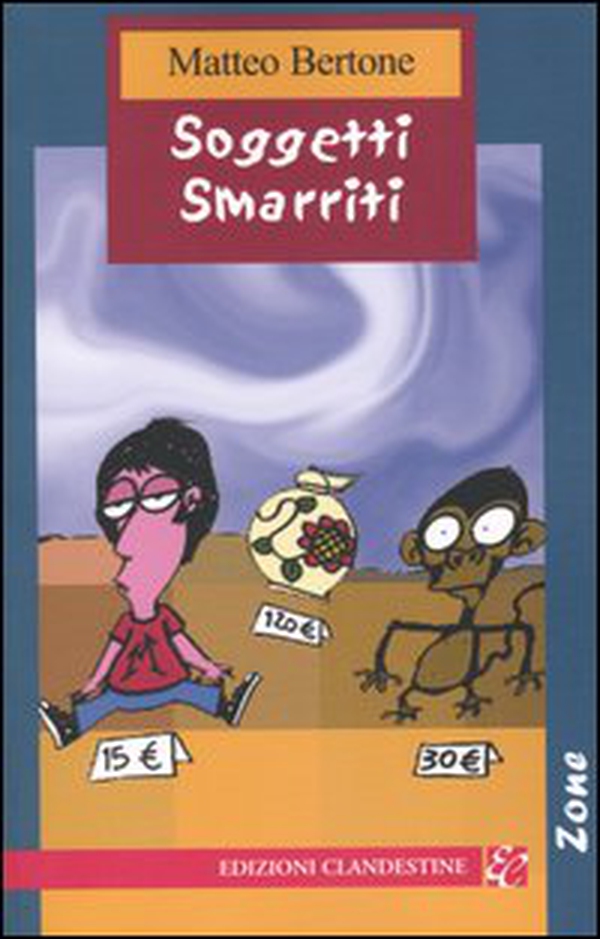 Soggetti smarriti - Librerie.coop Soggetti smarriti - Librerie.coop