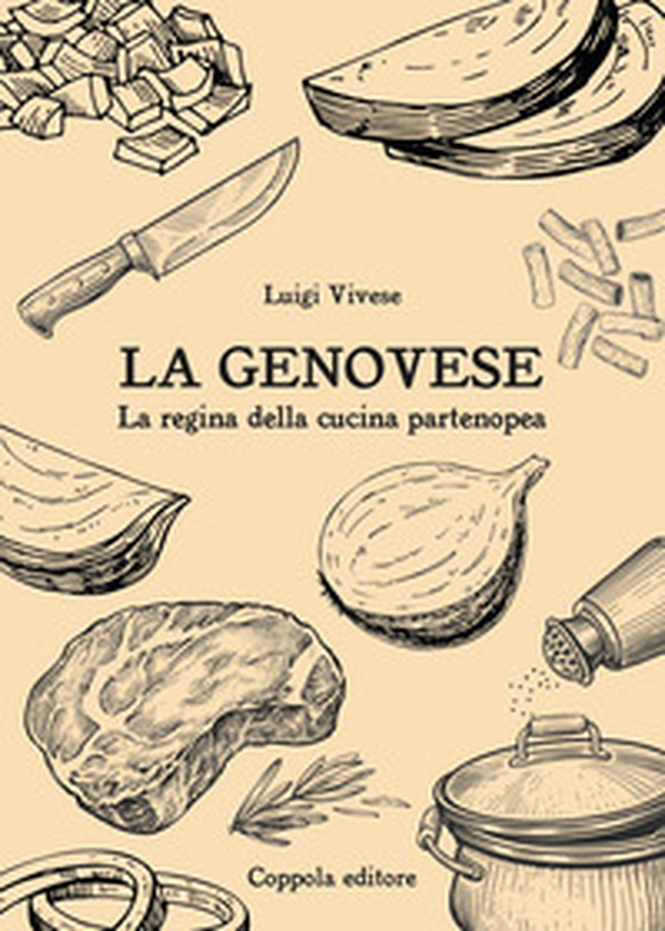La genovese. La regina della cucina partenopea - Librerie.coop La genovese. La regina della cucina partenopea - Librerie.coop