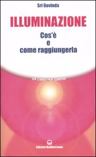 Illuminazione. Cos'è e come raggiungerla - Librerie.coop
