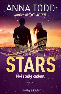 Noi stelle cadenti. Stars - Librerie.coop