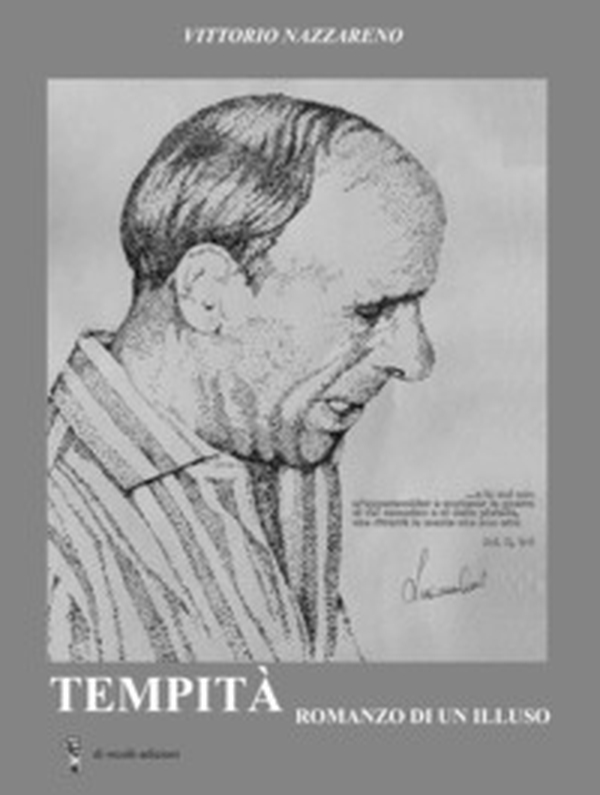 Tempità. Romanzo di un illuso - Librerie.coop Tempità. Romanzo di un illuso - Librerie.coop