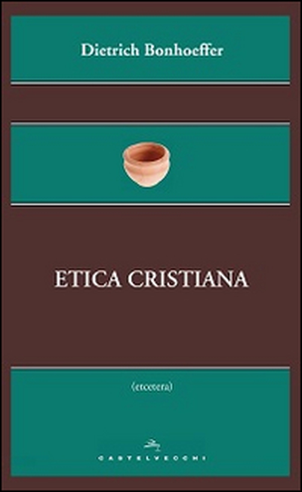 Etica cristiana - Librerie.coop Etica cristiana - Librerie.coop