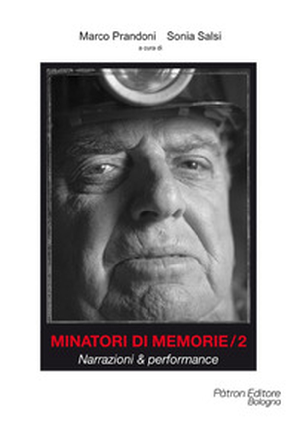 Minatori di memorie - Librerie.coop Minatori di memorie - Librerie.coop