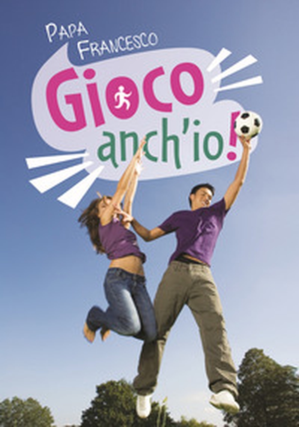 Gioco anch'io! Dieci regole per diventare campioni - Librerie.coop Gioco anch'io! Dieci regole per diventare campioni - Librerie.coop
