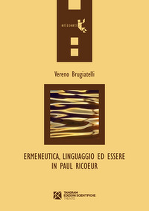 Ermeneutica, linguaggio ed essere in Paul Ricoeur - Librerie.coop
