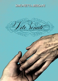 Vite rinate - Librerie.coop