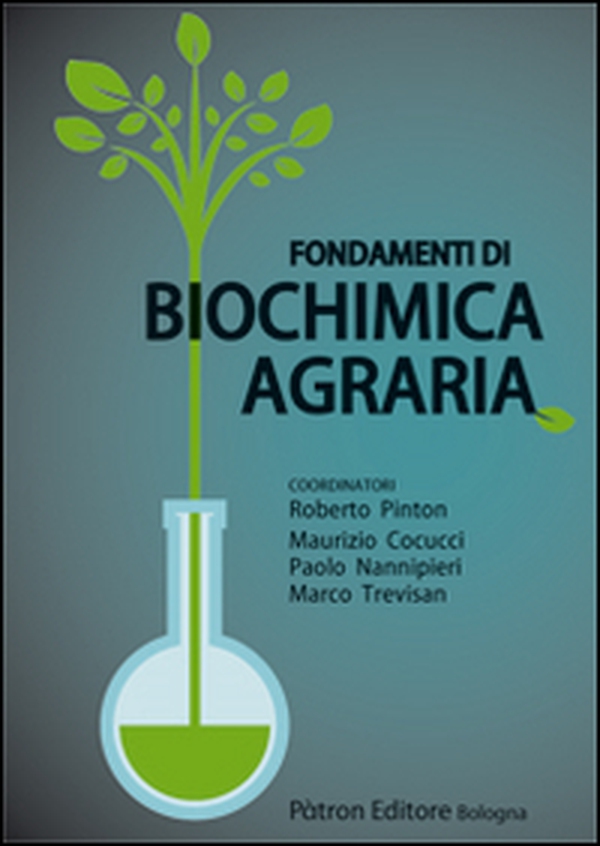 Fondamenti di biochimica agraria - Librerie.coop Fondamenti di biochimica agraria - Librerie.coop