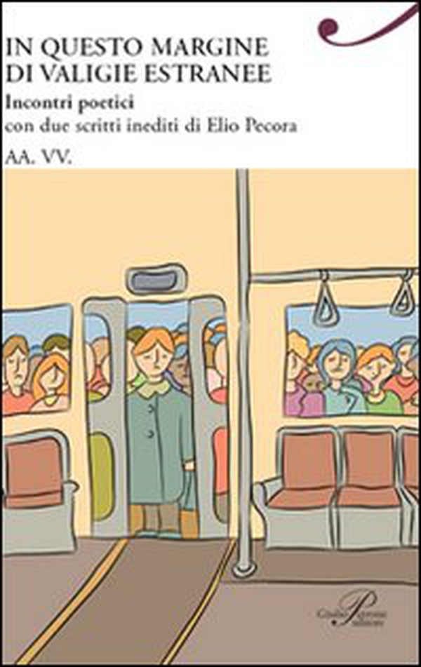 In questo margine di valigie estranee - Librerie.coop
