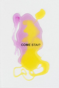 Gaetano Pesce: come stai? - Librerie.coop Gaetano Pesce: come stai? - Librerie.coop