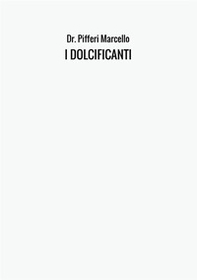 I dolcificanti - Librerie.coop