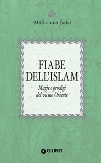 Fiabe dell'Islam - Librerie.coop