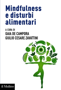 Mindfulness  e disturbi alimentari - Librerie.coop