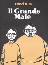 Il grande male - Librerie.coop Il grande male - Librerie.coop