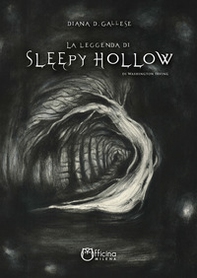 La leggenda di Sleepy Hollow di Washington Irving - Librerie.coop La leggenda di Sleepy Hollow di Washington Irving - Librerie.coop