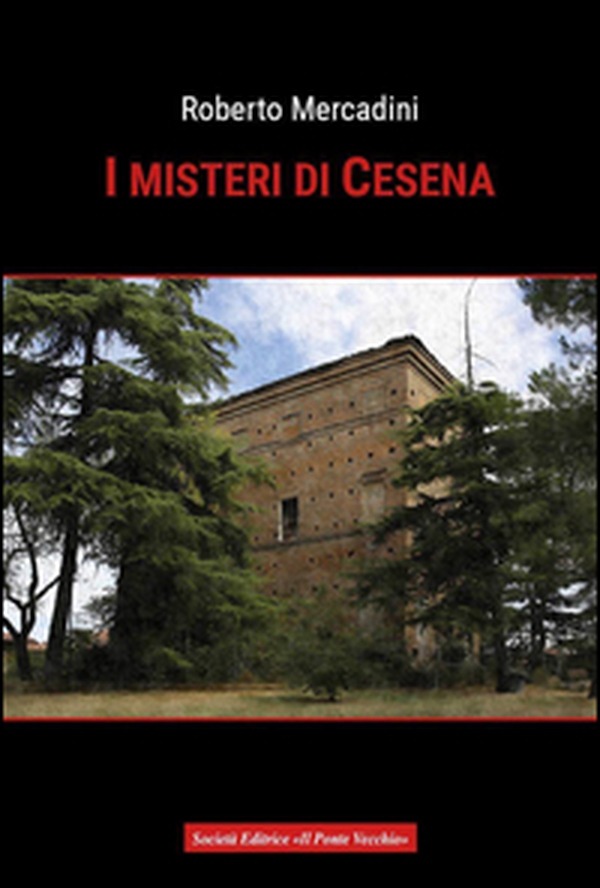 I misteri di Cesena - Librerie.coop I misteri di Cesena - Librerie.coop