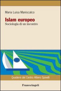 Islam europeo. Sociologia di un incontro - Librerie.coop
