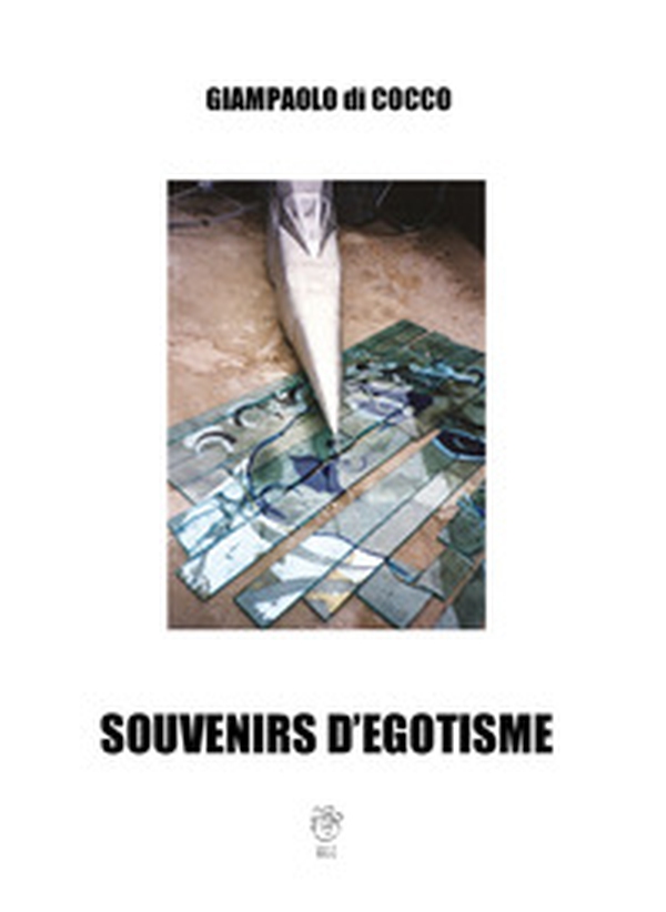 Souvenirs d'egotisme - Librerie.coop