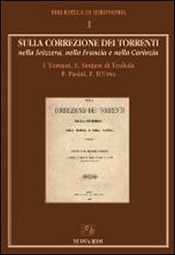 Sulla correlazione dei torrenti nella Svizzera, nella Francia e nella Carinzia - Librerie.coop
