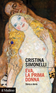 Eva, la prima donna. Storia e storie - Librerie.coop Eva, la prima donna. Storia e storie - Librerie.coop