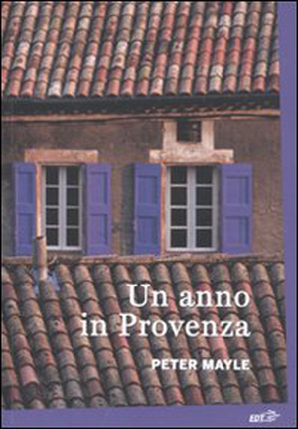 Un anno in Provenza - Librerie.coop Un anno in Provenza - Librerie.coop