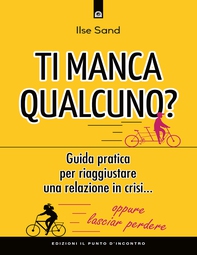 Ti manca qualcuno? - Librerie.coop Ti manca qualcuno? - Librerie.coop
