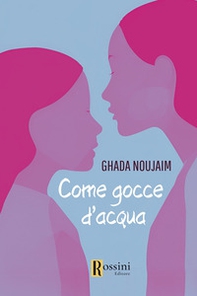 Come gocce d'acqua - Librerie.coop Come gocce d'acqua - Librerie.coop
