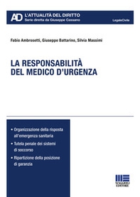 La responsabilità del medico d'urgenza - Librerie.coop