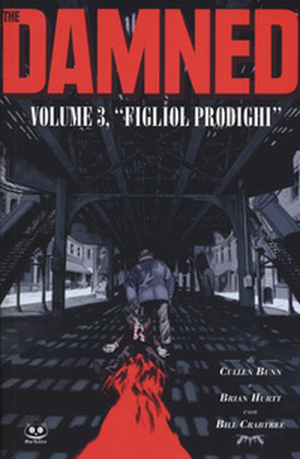 The damned - Vol. 3 - Librerie.coop The damned - Vol. 3 - Librerie.coop