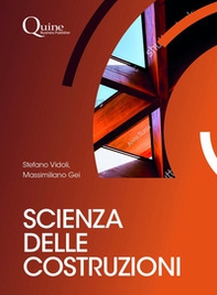 Scienza delle costruzioni. Dalla meccanica dei solidi alle strutture - Librerie.coop Scienza delle costruzioni. Dalla meccanica dei solidi alle strutture - Librerie.coop