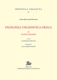 Filologia umanistica greca - Vol. 2 - Librerie.coop