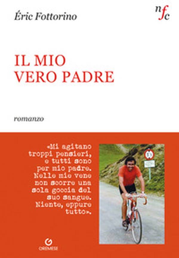 Il mio vero padre - Librerie.coop Il mio vero padre - Librerie.coop