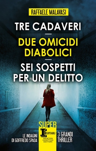 Tre cadaveri - Due omicidi diabolici - Sei sospetti per un delitto - Librerie.coop Tre cadaveri - Due omicidi diabolici - Sei sospetti per un delitto - Librerie.coop