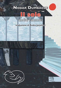 Il sole. Undici racconti - Librerie.coop