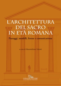 L'architettura del sacro in età  romana - Librerie.coop L'architettura del sacro in età  romana - Librerie.coop