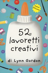 52 lavoretti creativi. Carte - Librerie.coop