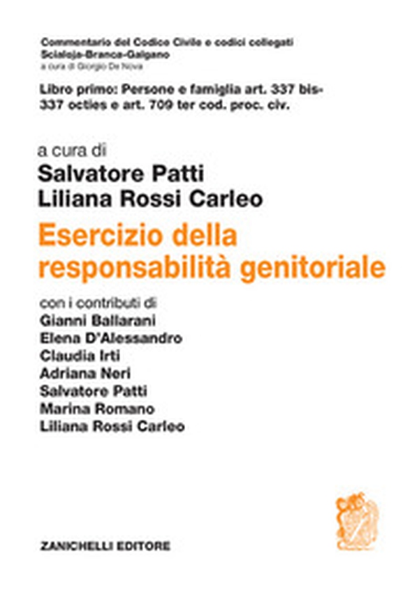 ART. 337 bis-337 octies cod. civ. e ART. 709 ter cod. proc. civ. Esercizio della responsabilità genitoriale - Librerie.coop ART. 337 bis-337 octies cod. civ. e ART. 709 ter cod. proc. civ. Esercizio della responsabilità genitoriale - Librerie.coop