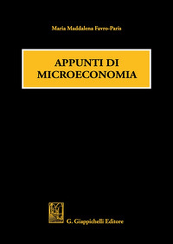 Appunti di microeconomia - Librerie.coop Appunti di microeconomia - Librerie.coop