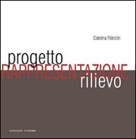 Progetto, rappresentazione, rilievo - Librerie.coop