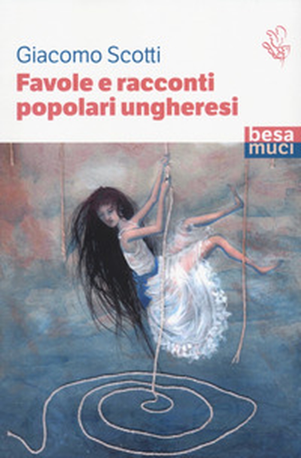 Favole e racconti popolari ungheresi - Librerie.coop Favole e racconti popolari ungheresi - Librerie.coop