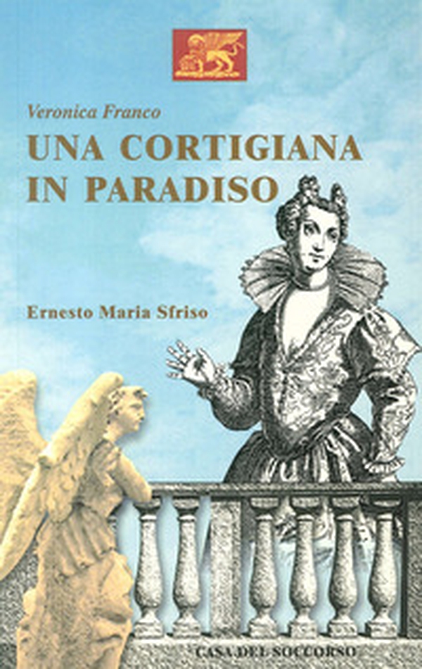 Una cortigiana in paradiso - Librerie.coop Una cortigiana in paradiso - Librerie.coop