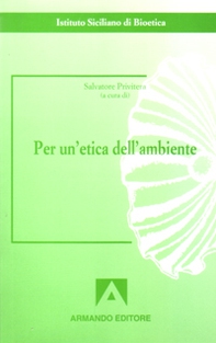 Per un'etica dell'ambiente - Librerie.coop
