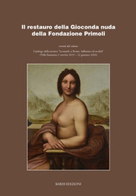 Il restauro della Gioconda nuda della Fondazione Primoli - Librerie.coop