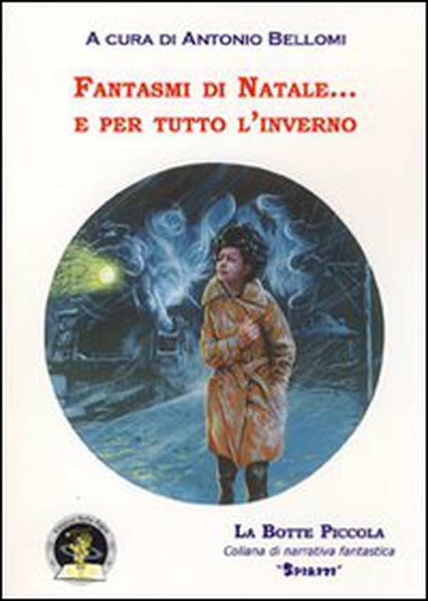 Fantasmi di natale... e per tutto l'inverno - Librerie.coop Fantasmi di natale... e per tutto l'inverno - Librerie.coop