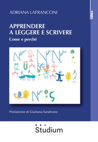 Apprendere a leggere e scrivere. Come e perché - Librerie.coop