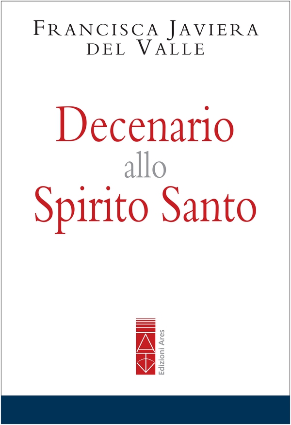 Decenario allo Spirito Santo - Librerie.coop Decenario allo Spirito Santo - Librerie.coop