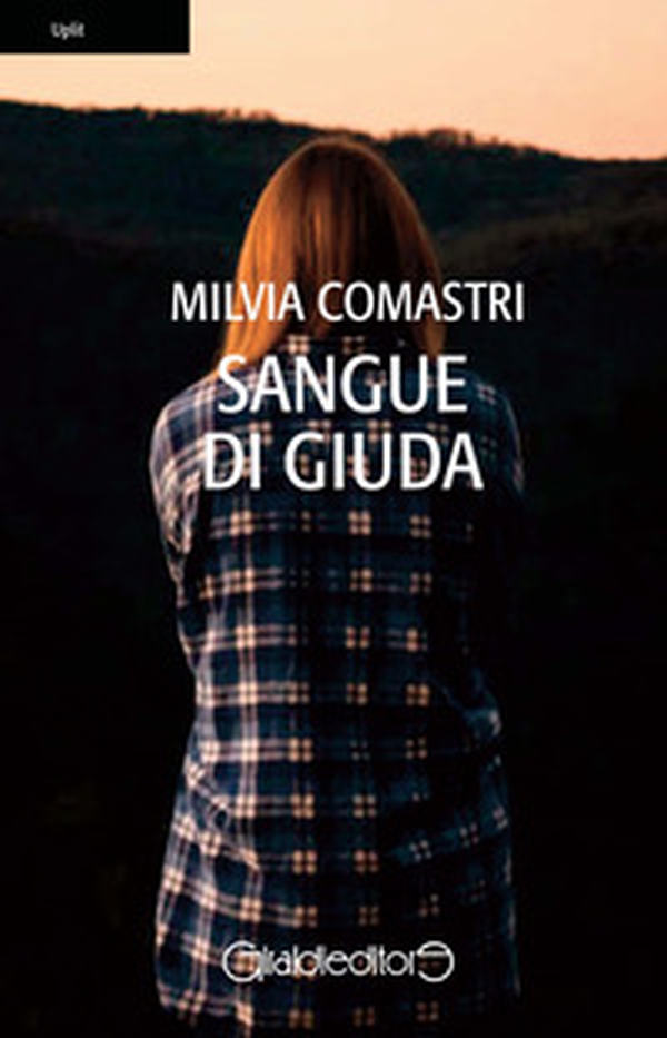 Sangue di Giuda - Librerie.coop Sangue di Giuda - Librerie.coop