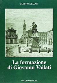 La formazione di Giovanni Vailati - Librerie.coop La formazione di Giovanni Vailati - Librerie.coop